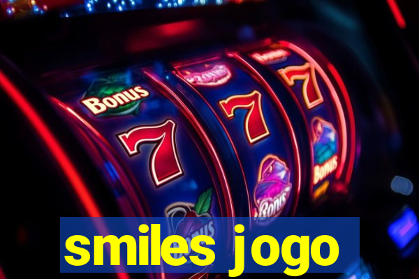 smiles jogo